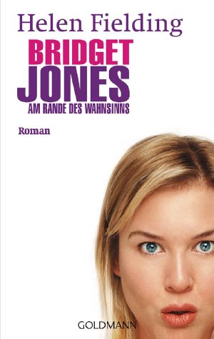 [Bridget Jones 02] • Am Rande des Wahnsinns